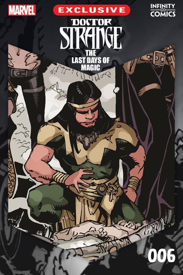 Doctor Strange: The Last Days of Magic Infinity Comic #6 
