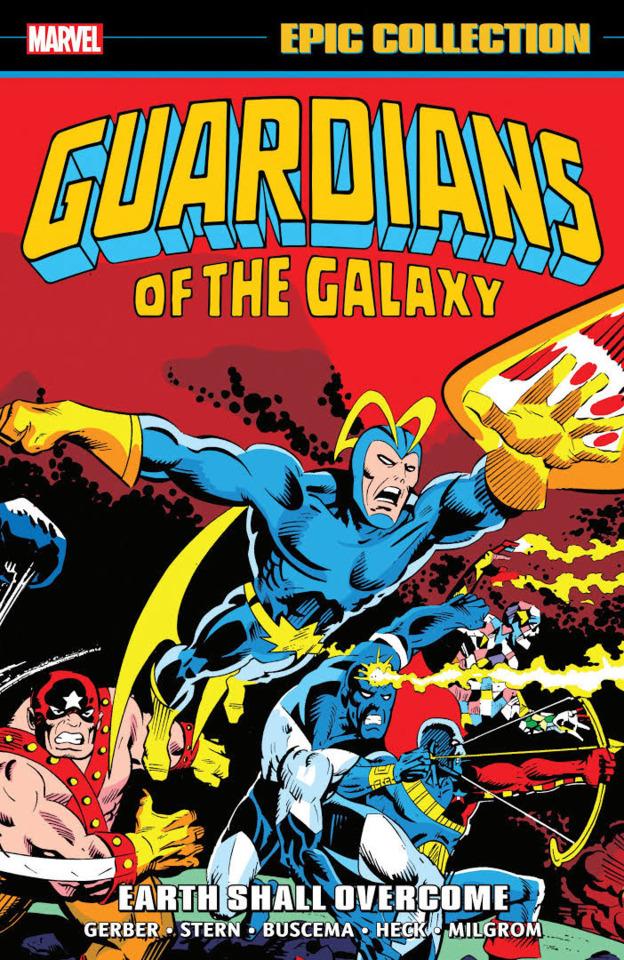 Guardians of the Galaxy Epic Collection: Earth Shall Overcome cover — © Marvel