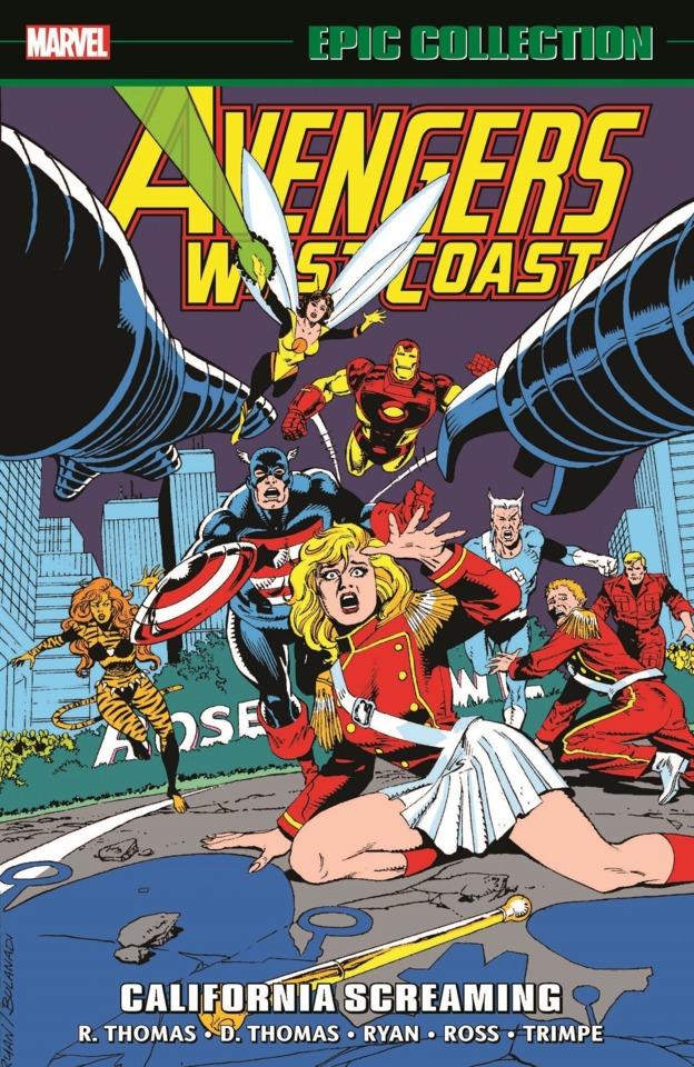 Avengers West Coast Epic Collection: California Screaming