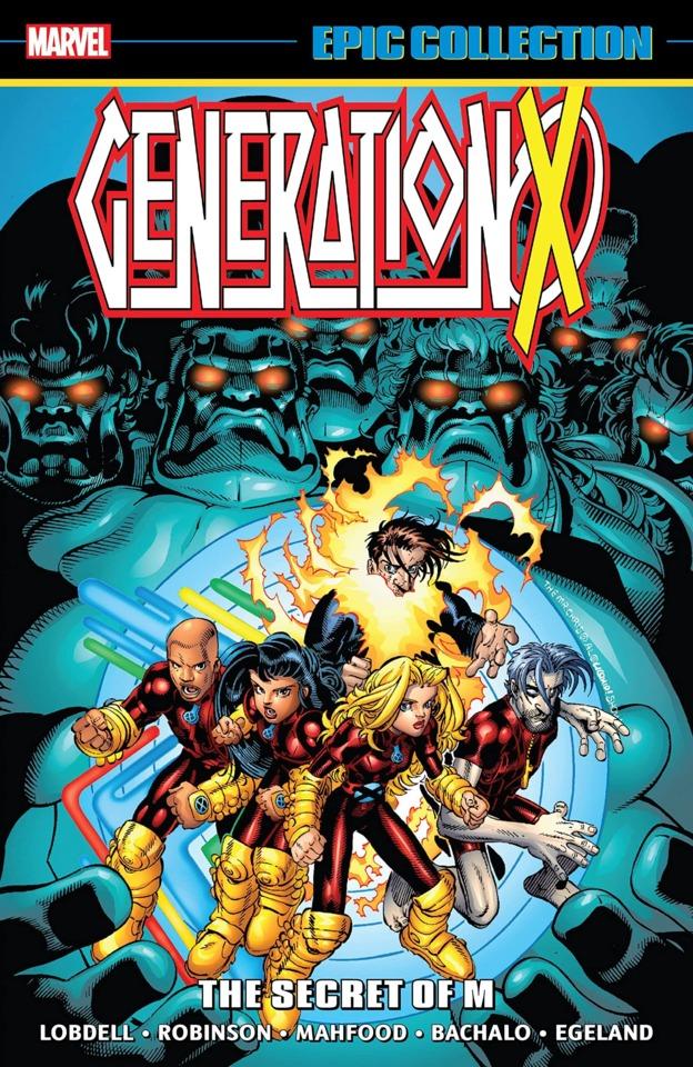Generation X Epic Collection: The Secret of M #1