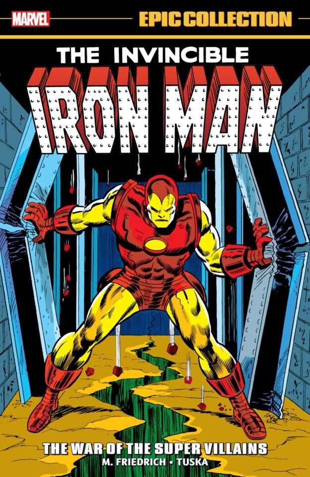 Iron Man Epic Collection: War of the Super Villains