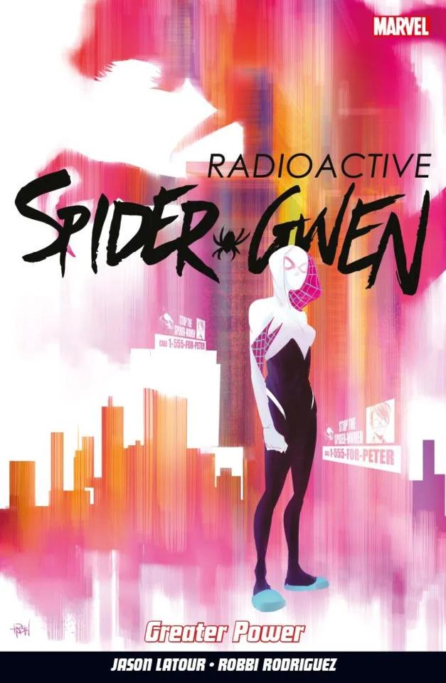 Spider-Gwen: Greater Power