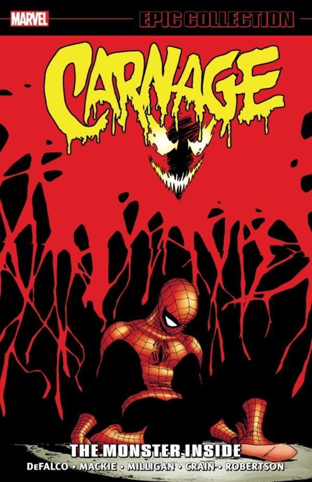 Carnage Epic Collection: The Monster Inside #1
