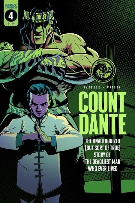 Count Dante: The Unauthorized (But Sort of True) Story of the Deadliest Man Who Ever Lived #4