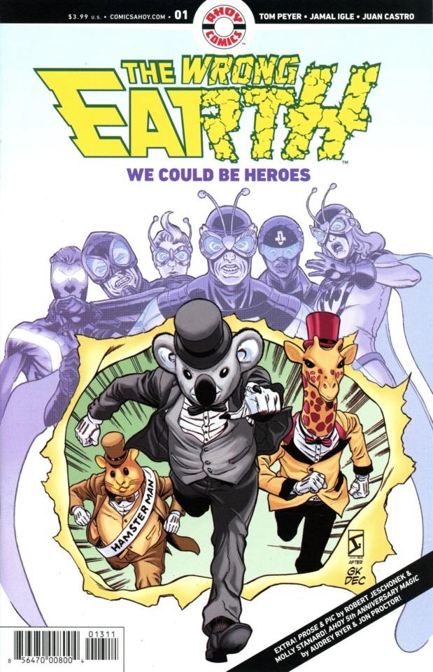 The Wrong Earth: We Could Be Heroes