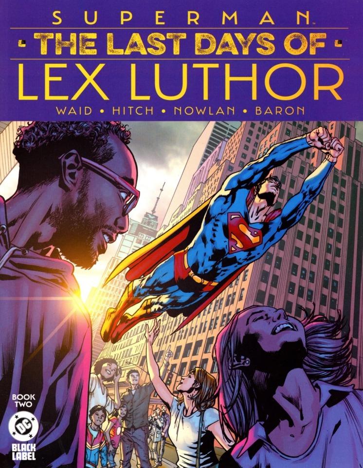 Superman: The Last Days of Lex Luthor #2