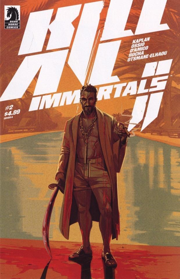 Kill All Immortals II #2