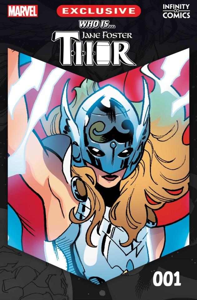 Who Is...? Jane Foster: Thor Infinity Comic