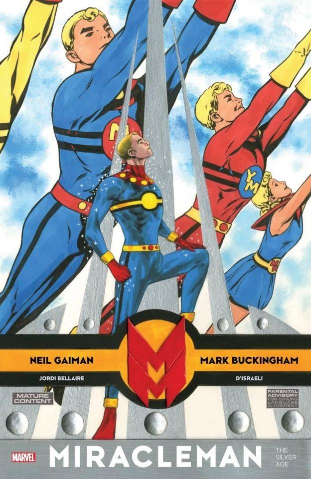 Miracleman by Gaiman and Buckingham: The Silver Age