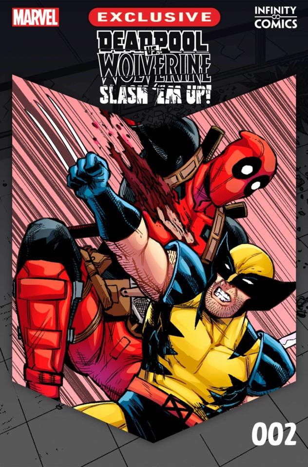 Deadpool vs. Wolverine Slash ‘Em Up – Infinity Comic #2