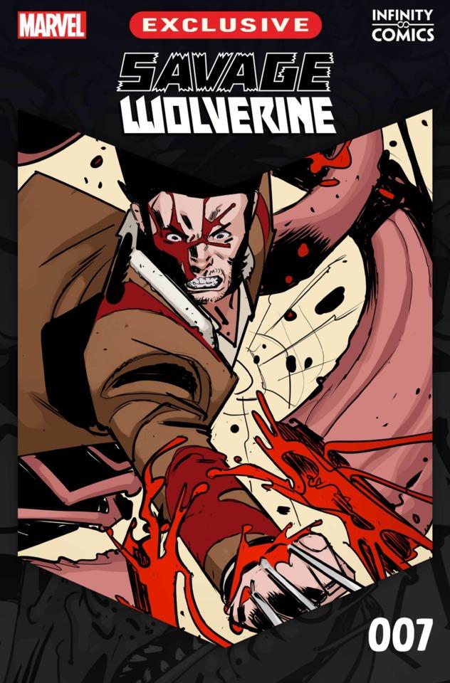 Savage Wolverine Infinity Comic  #7