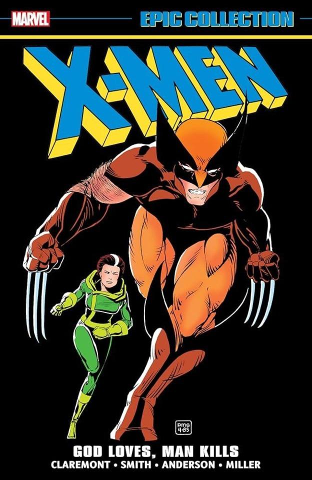 X-Men Epic Collection: God Loves, Man Kills #1