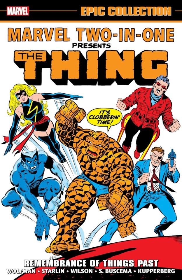 Marvel Two-in-One Epic Collection: Remembrance of Things Past  #1