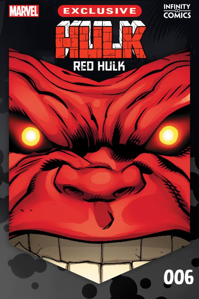 Hulk: Red Hulk Infinity Comic #6
