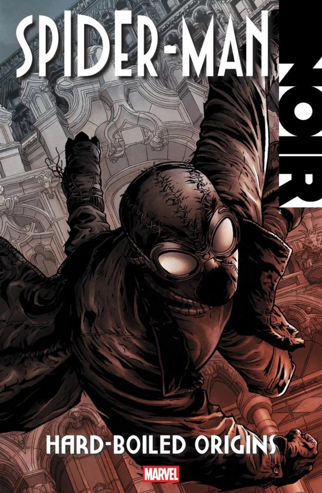 Spider-Man Noir: Hard-Boiled Origins #1