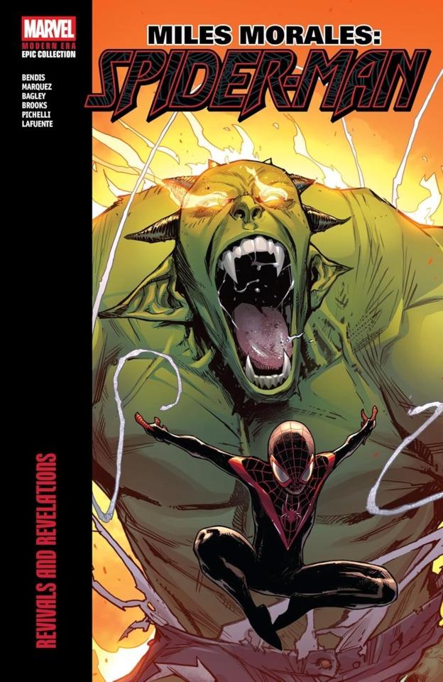 Miles Morales: Spider-Man Modern Era Epic Collection: Revivals and Revelations