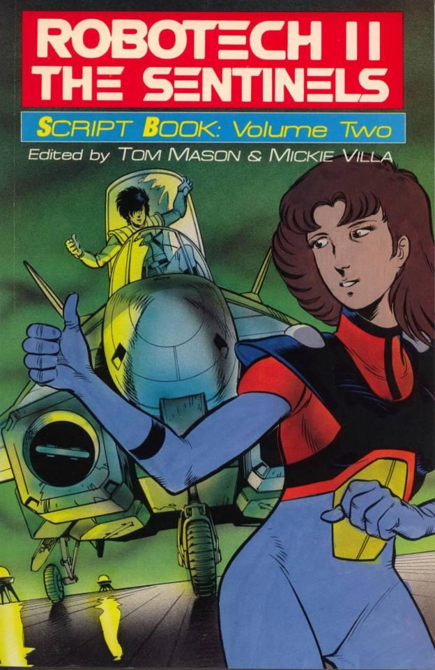 Robotech II: The Sentinels Script Book #2