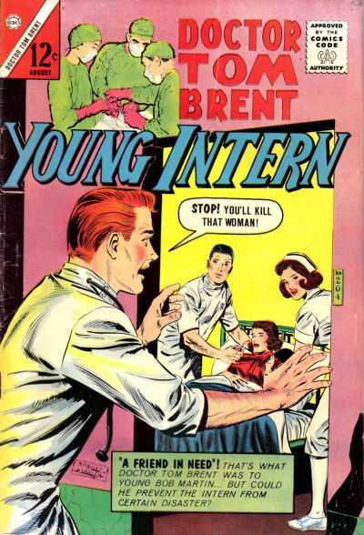 Doctor Tom Brent, Young Intern #4