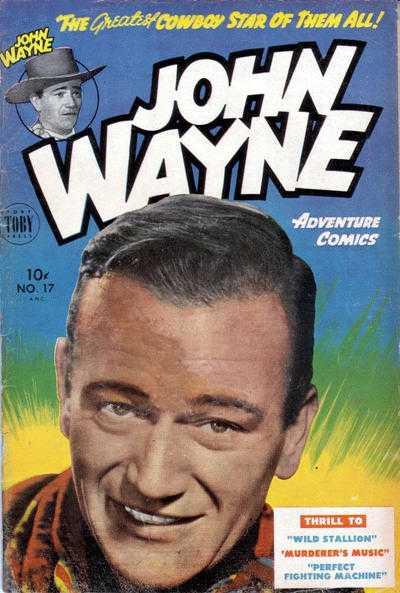 John Wayne Adventure Comics #17