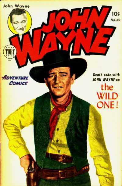 John Wayne Adventure Comics #30