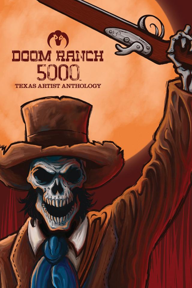 Doom Ranch 5000: Texas Artist Anthology