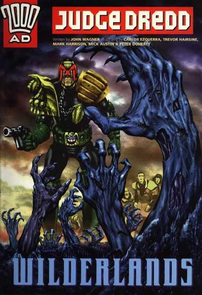 Judge Dredd: Wilderlands