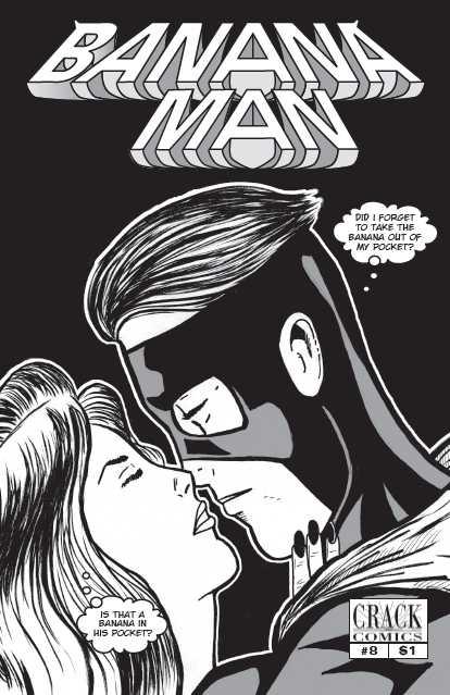 Banana Man #8