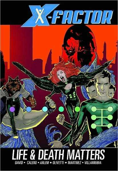 X-Factor: Life and Death Matters #1 cover