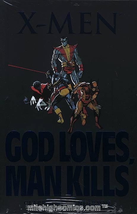 X-Men: God Loves, Man Kills
