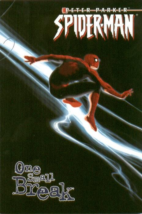 Peter Parker: Spider-Man: One Small Break