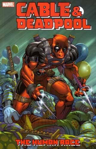 Cable and Deadpool: The Human Race