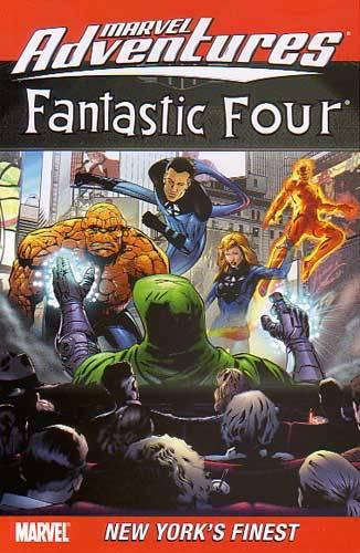 Marvel Adventures Fantastic Four: New York's Finest cover — © Marvel
