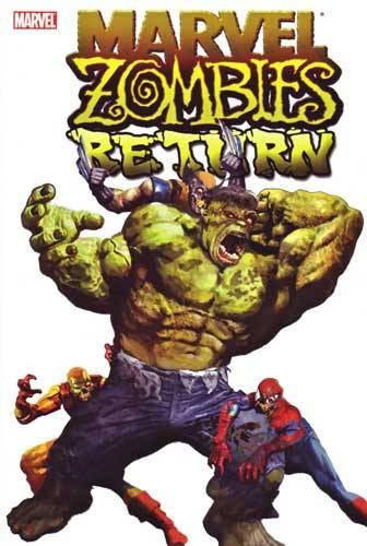 Marvel Zombies Return cover — © Marvel