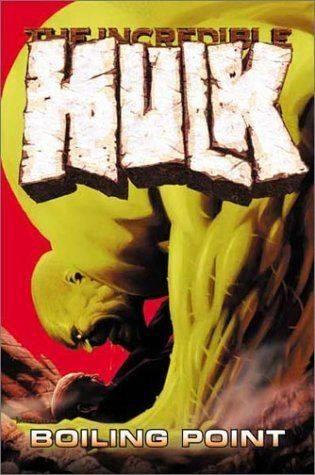 Incredible Hulk: Boiling Point