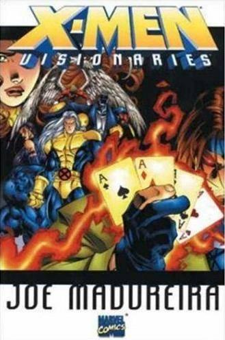X-Men Visionaries: Joe Madureira cover — © Marvel