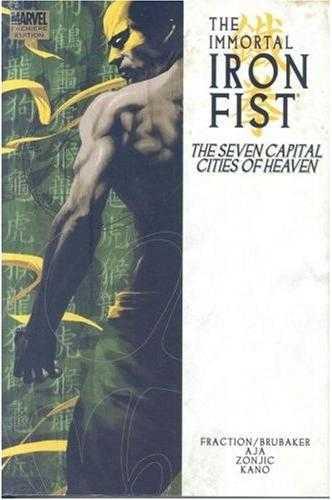 The Immortal Iron Fist: The Seven Capital Cities of Heaven