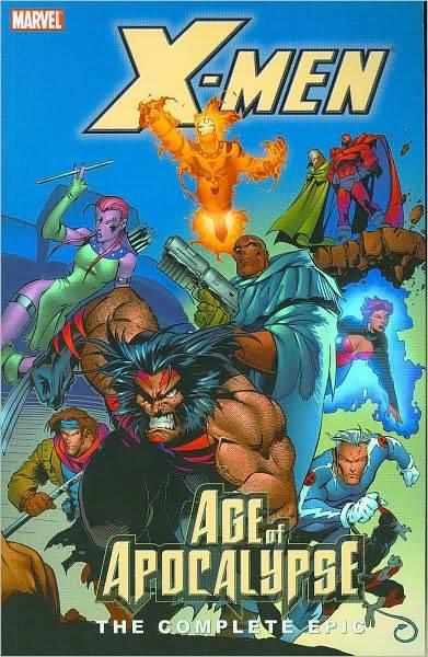 X-Men: Age of Apocalypse: The Complete Epic #2