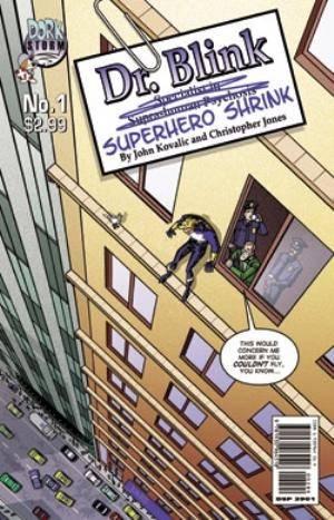 Dr. Blink: Superhero Shrink #1 cover