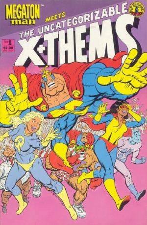 Megaton Man Meets The Uncatergorizable X-Thems