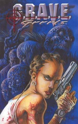 G.R.A.V.E. Grrrls: Destroyers Of The Dead #2