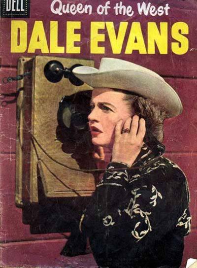 Queen of the West, Dale Evans #13