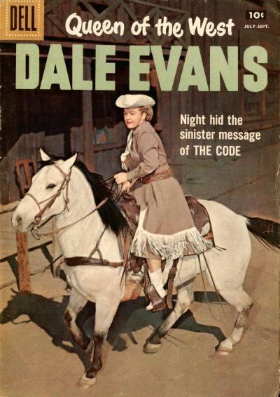 Queen of the West, Dale Evans #16