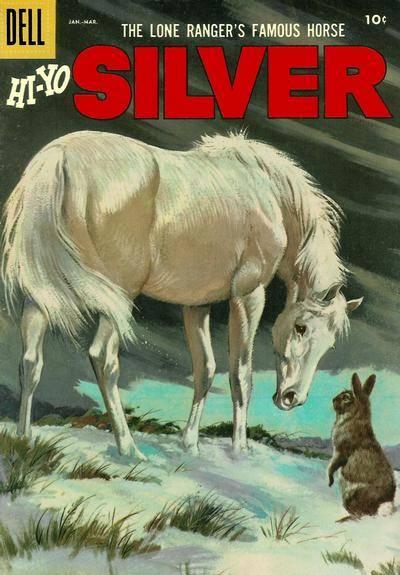 Lone Ranger's Famous Horse Hi-Yo Silver #21