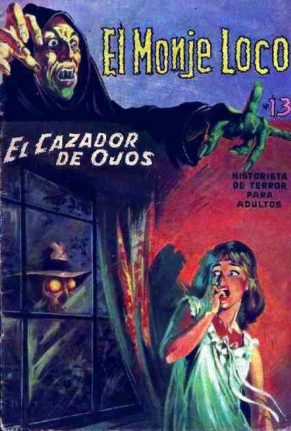 El Monje Loco #13