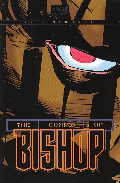 Uncanny X-Men: The Coming of Bishop