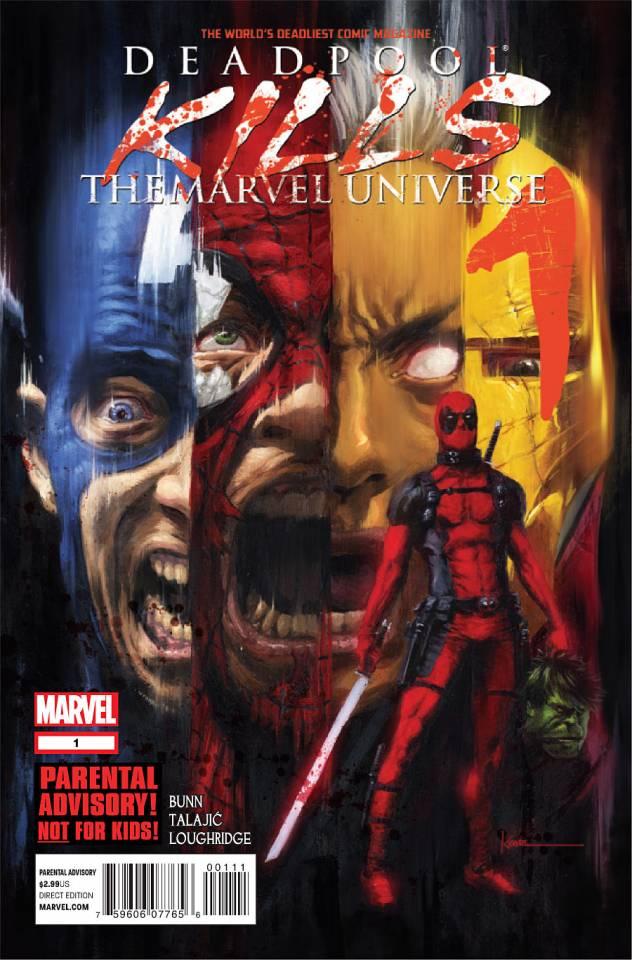 Deadpool Kills the Marvel Universe