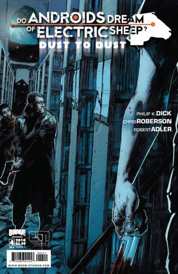 Do Androids Dream of Electric Sheep? Dust to Dust #4