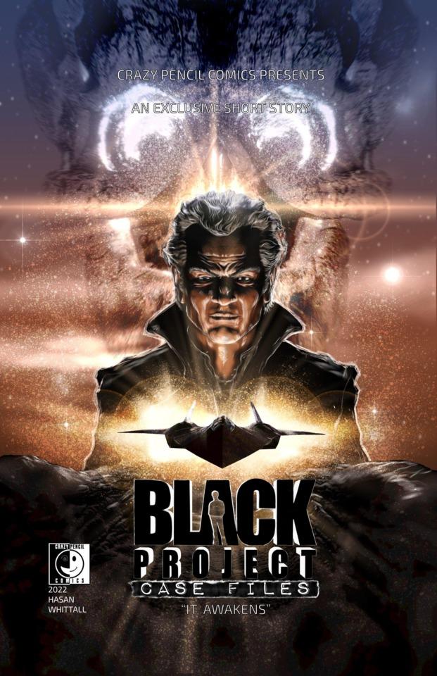 Black Project Case Files: IT Awakens #1