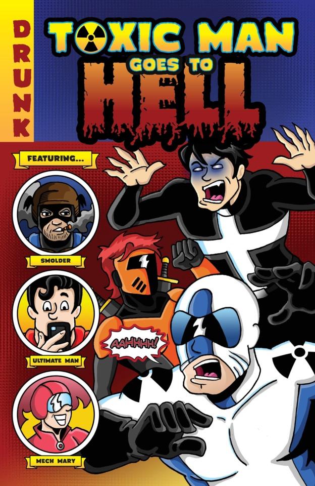 Toxic Man Goes to Hell #1
