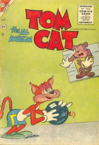 Tom Cat #5